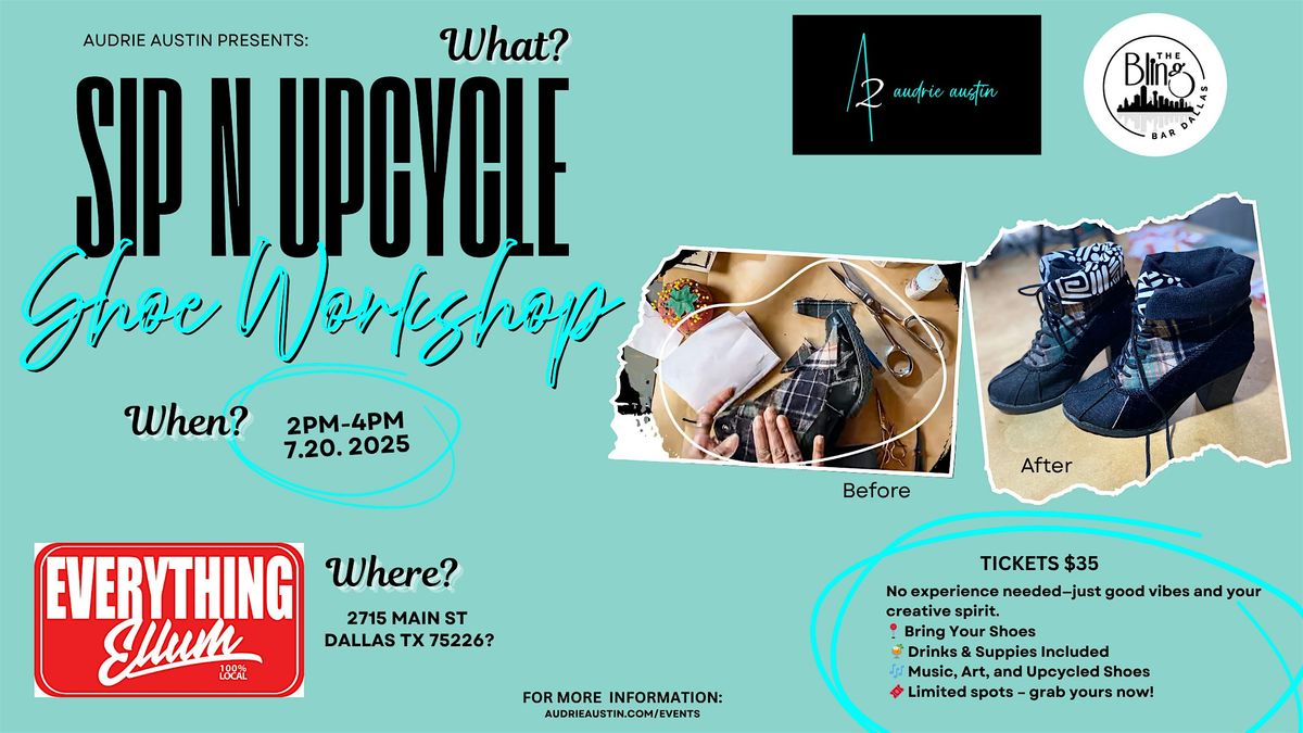 Sip N Upcycle Shoe Workshop, 20 July | Event in Dallas | AllEvents