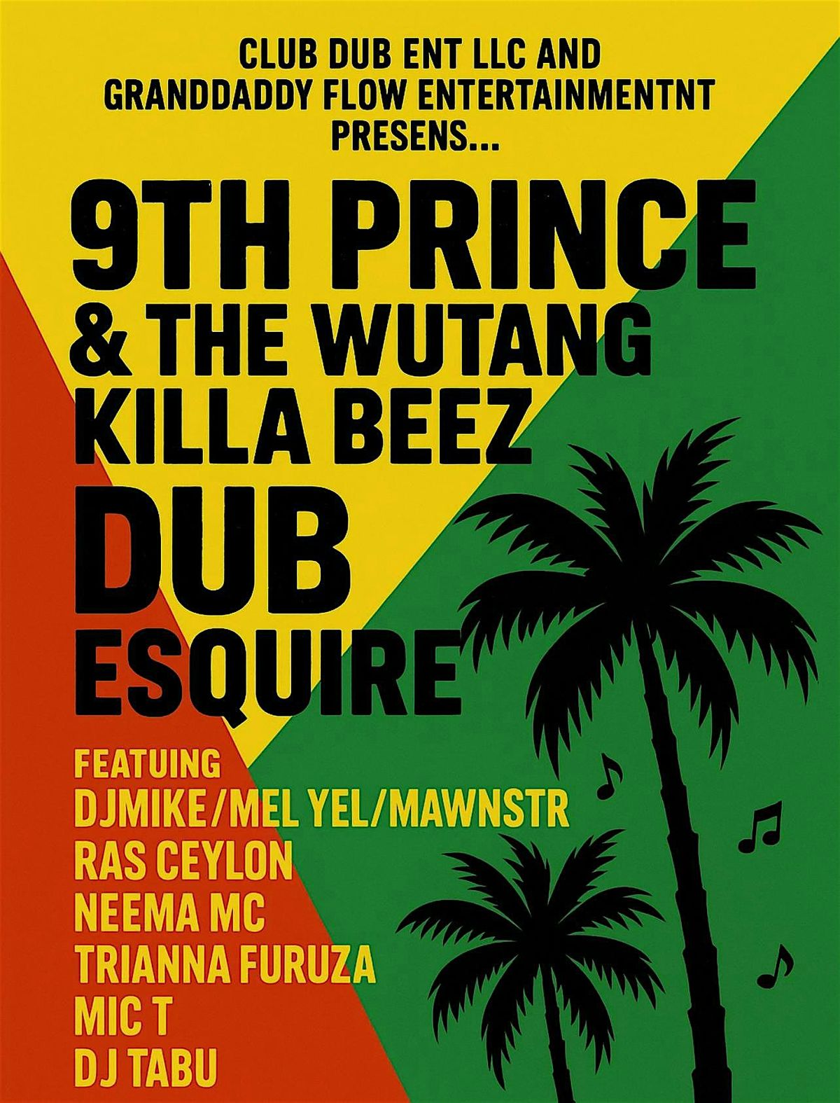 CLUB DUB ent Presents… 9th Prince & The WUTANG KILLA BEEZ!!, 21 November | Event in Santa Cruz | AllEvents
