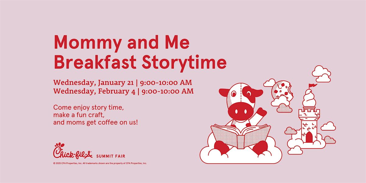 Mommy and Me Storytime at Chick-fil-A Summit Fair