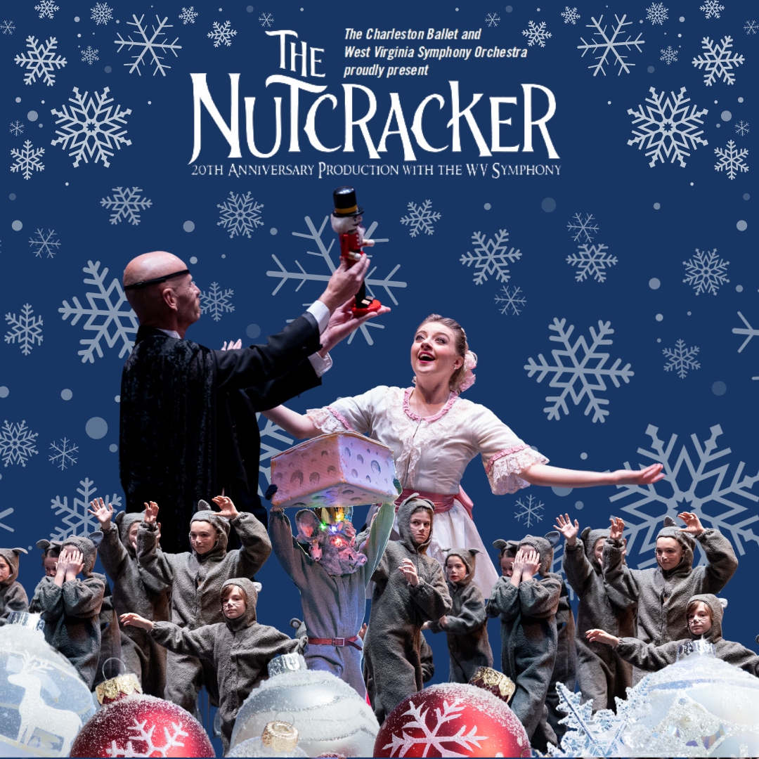 Charleston Ballet and West Virginia Symphony Orchestra - The Nutcracker at Clay Center, 12 December | AllEvents