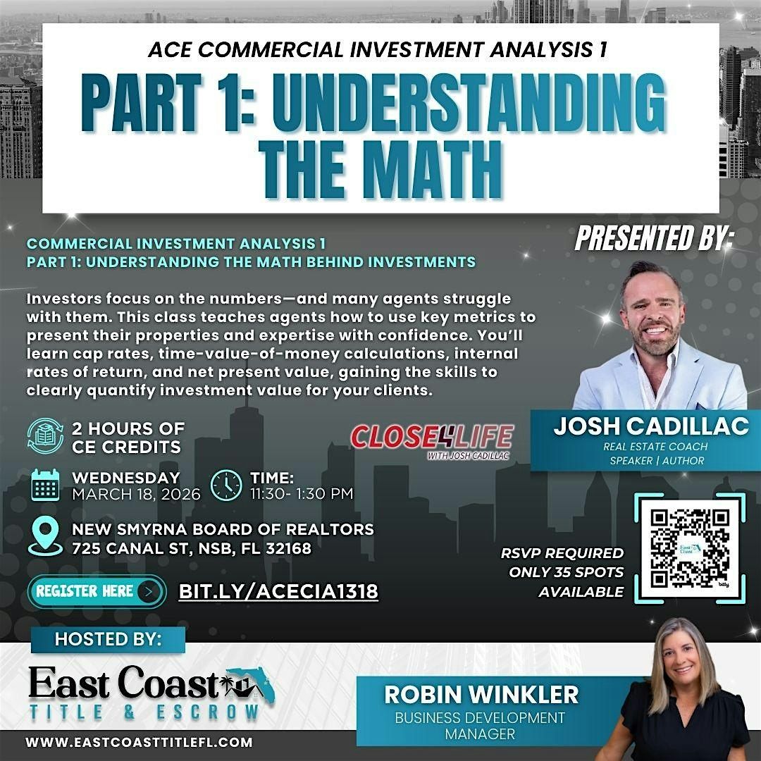 Commercial Investment Analysis, Pt1: Understanding the Math, 18 March | Event in New Smyrna Beach | AllEvents