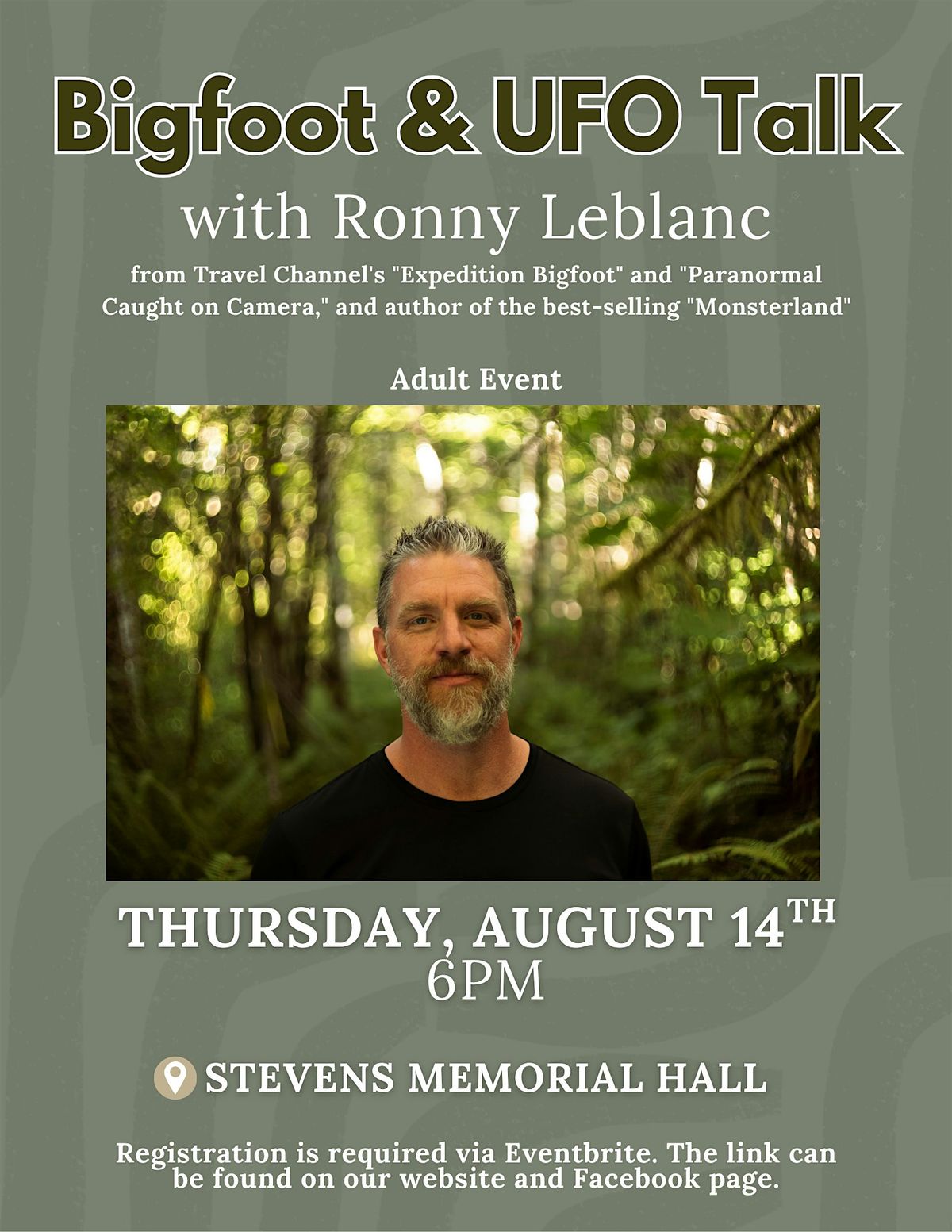 Bigfoot and UFO Talk with Ronny LeBlanc (Adults), 14 August | Event in Chester | AllEvents