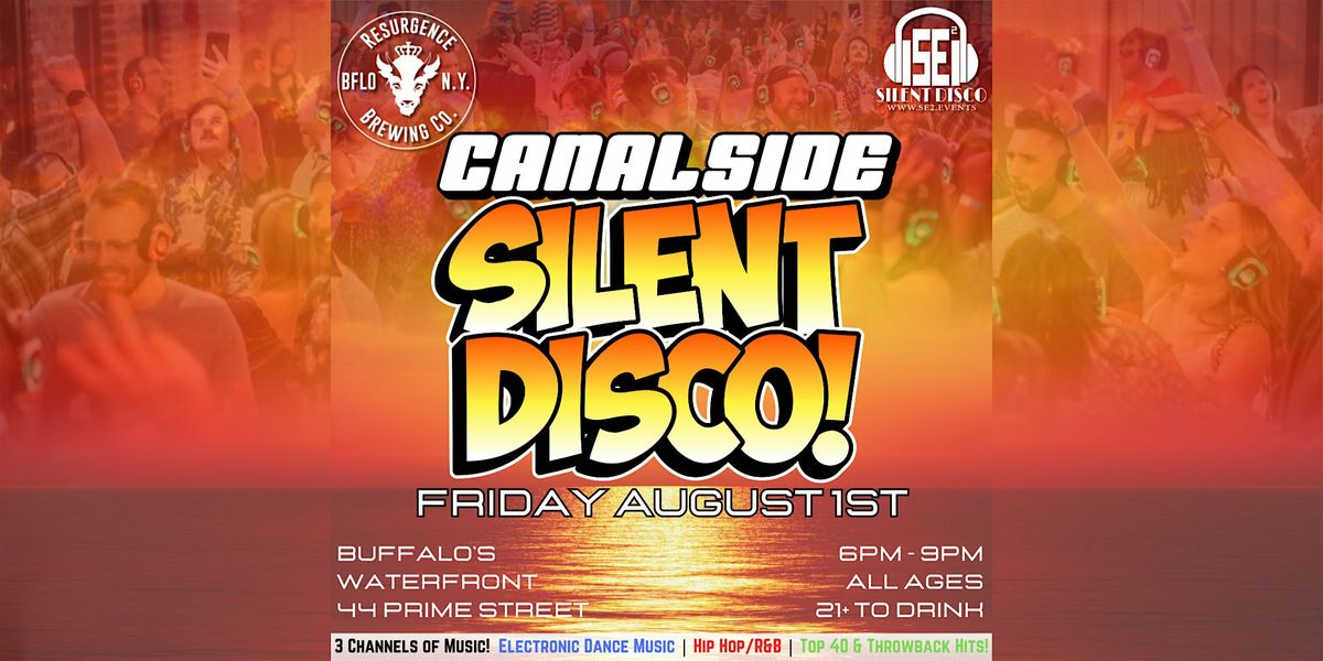 SILENT DISCO at the Buffalo Waterfront (Canalside) - ALL AGES! - 8/1/25, 1 August | Event in Buffalo | AllEvents