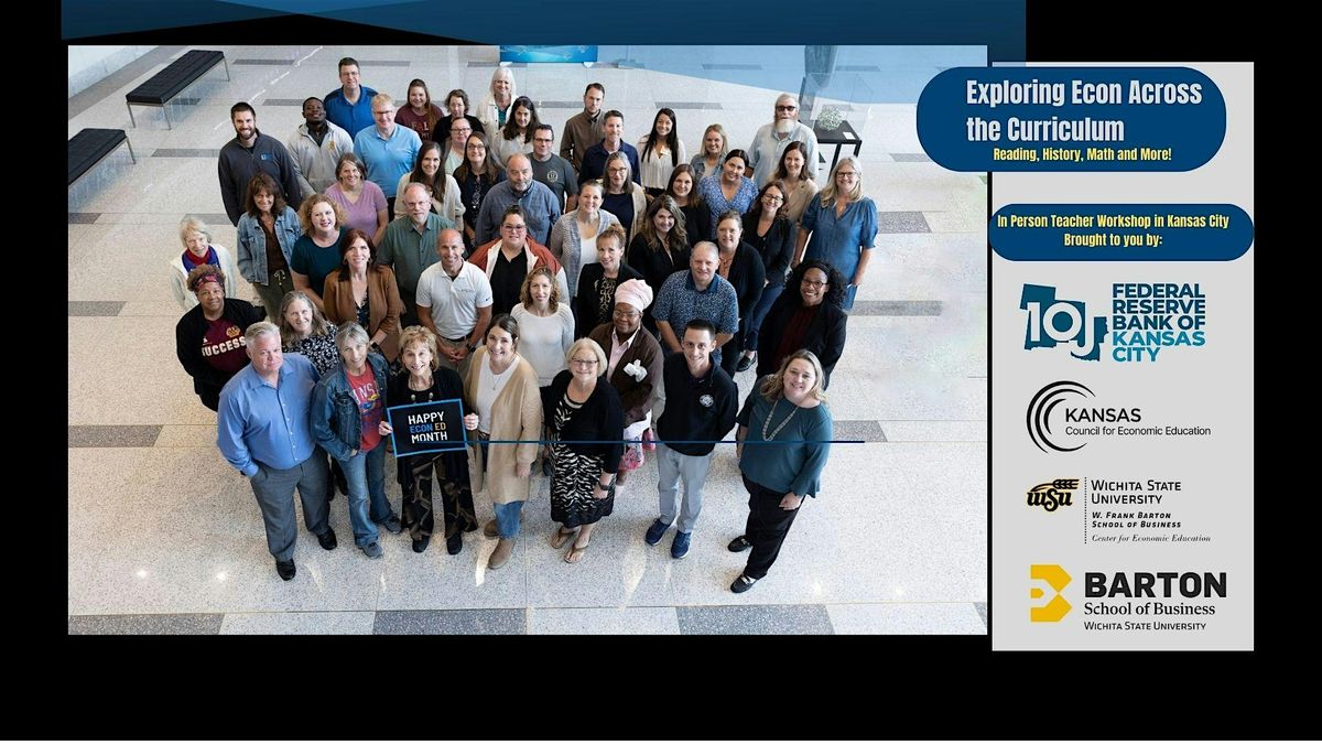 Exploring Econ Across the Curriculum, 15 July | Event in Kansas City | AllEvents