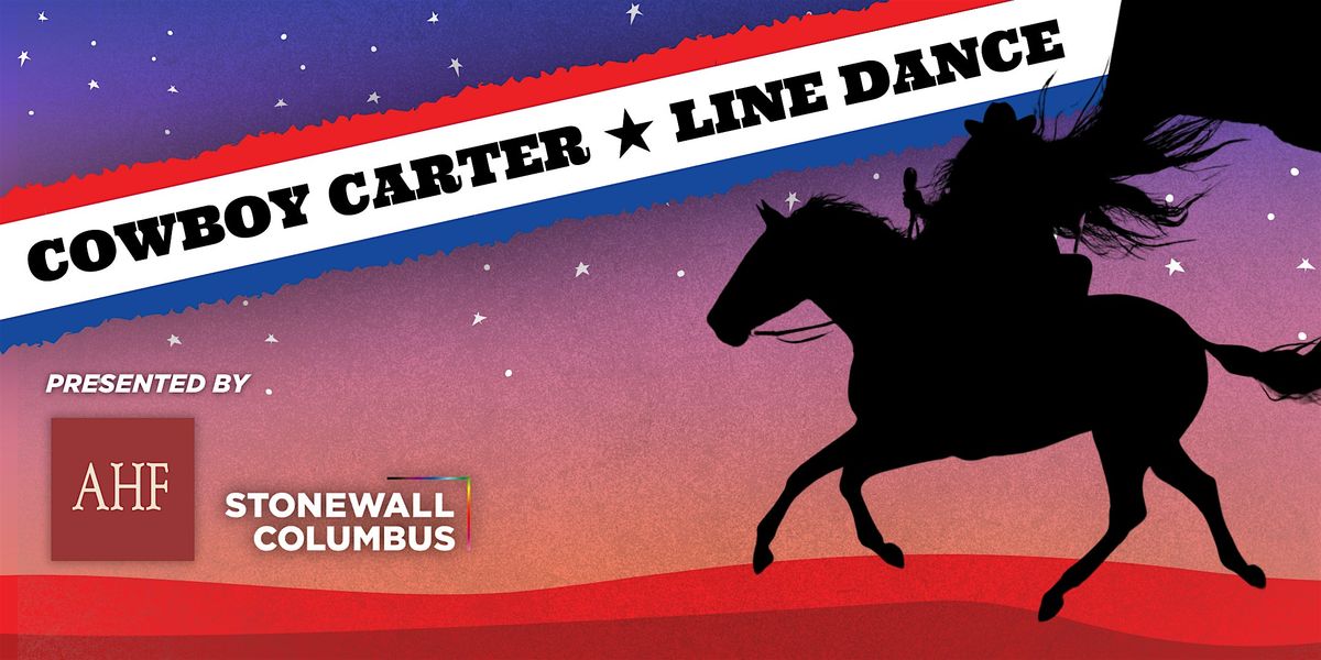 Cowboy Carter Line Dance - AHF x Stonewall, 7 August | Event in Columbus | AllEvents