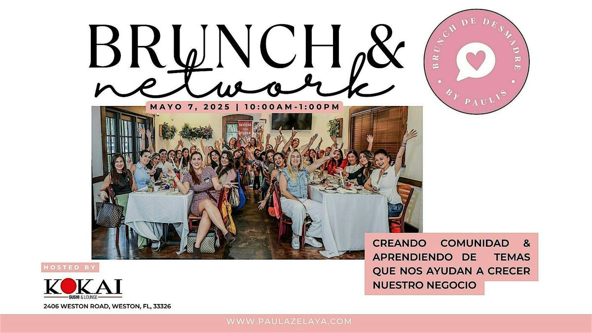 DESmadrate Brunch: Conecta, Crea & Organiza, 7 May | Event in Weston | AllEvents