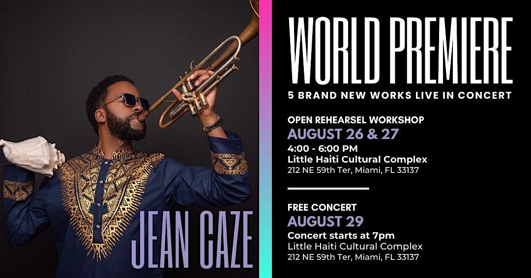 Kreyol Djazz - Open Rehearsal Workshop with Jean Caze, 27 August | Event in Miami | AllEvents