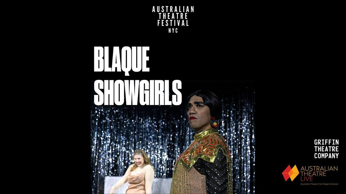 "Blaque Showgirls" by Nakkiah Lui - An ATF NYC Screening, 18 September | Event in New York | AllEvents