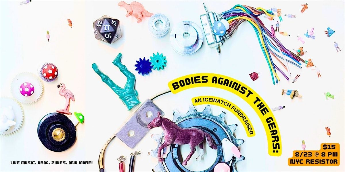 Bodies Against The Gears, 23 August | Event in Brooklyn | AllEvents