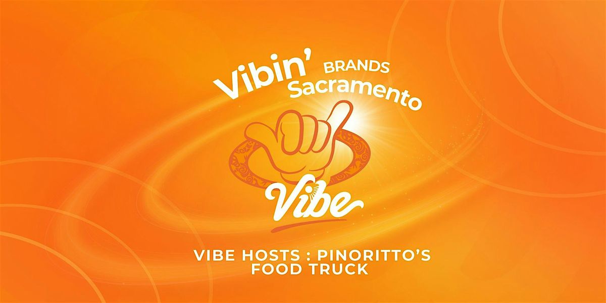 Vibe by California Sacramento Hosts: Pinorrito's Food Truck, 26 May | Event in Sacramento | AllEvents
