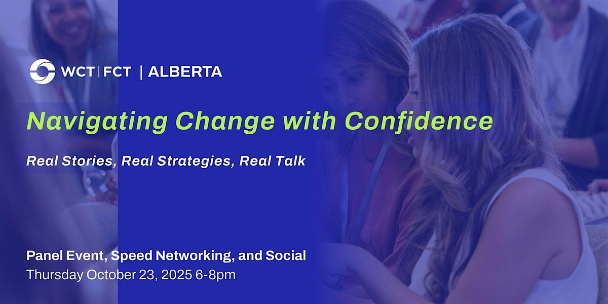 Navigating Change with Confidence, 23 October | Event in Calgary | AllEvents