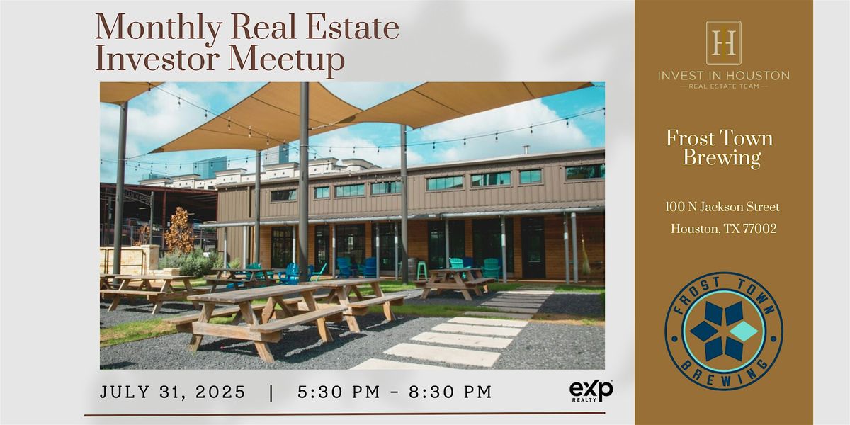 Monthly Real Estate Investor Meetup, 31 July | Event in Houston | AllEvents