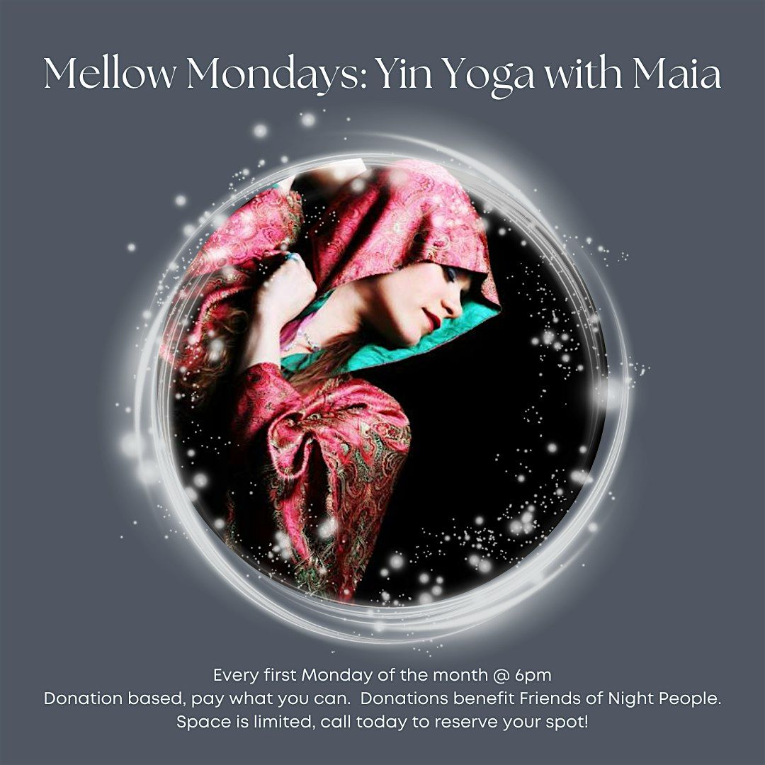 Mellow Mondays: Yin Yoga with Maia, 2 June | Event in Buffalo | AllEvents