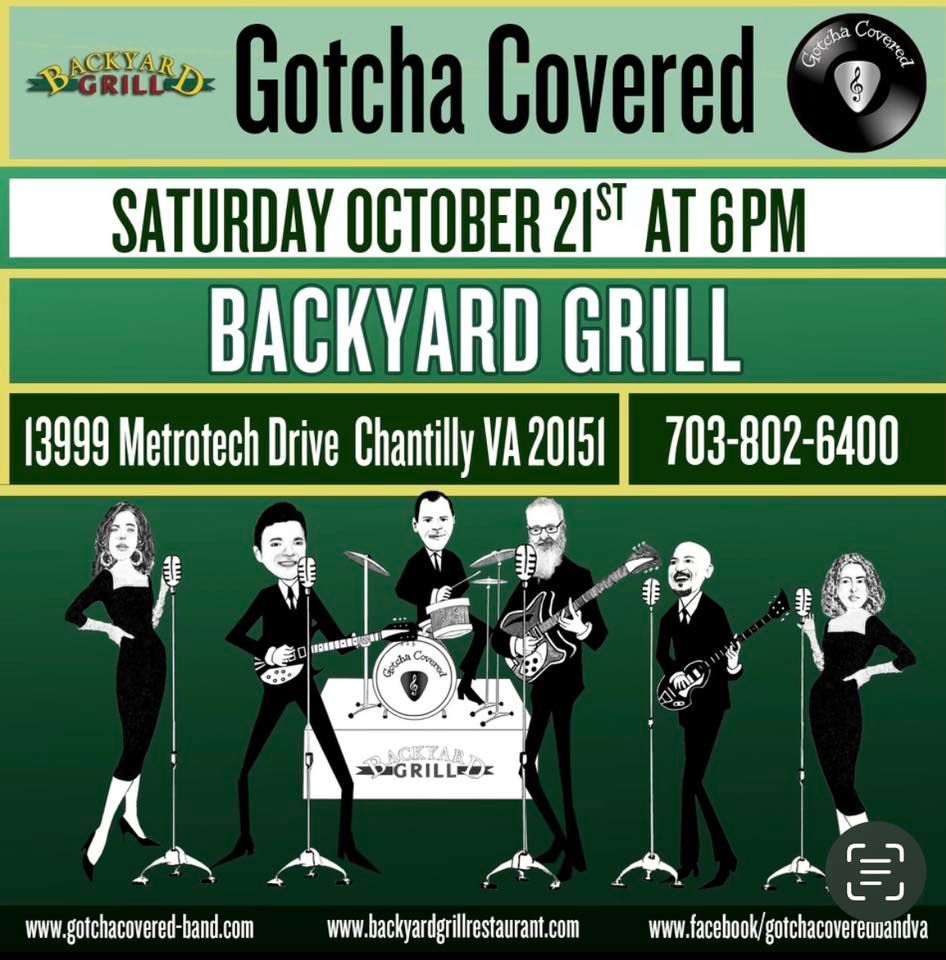 Gotcha Covered at Backyard Grill, Backyard Grill, Chantilly, October 21