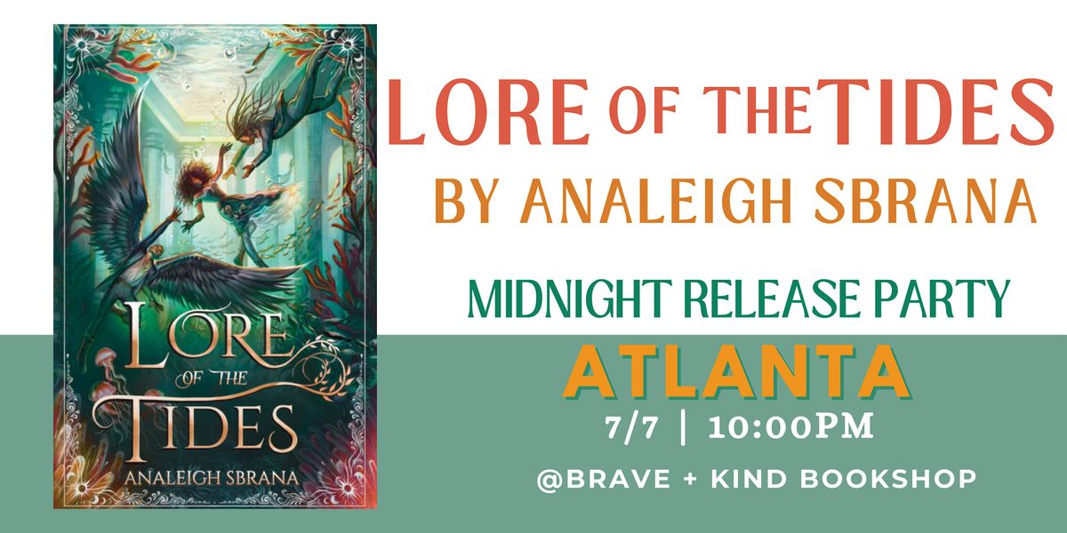 MIDNIGHT RELEASE for Lore of the Tides, 7 July | Event in Decatur | AllEvents