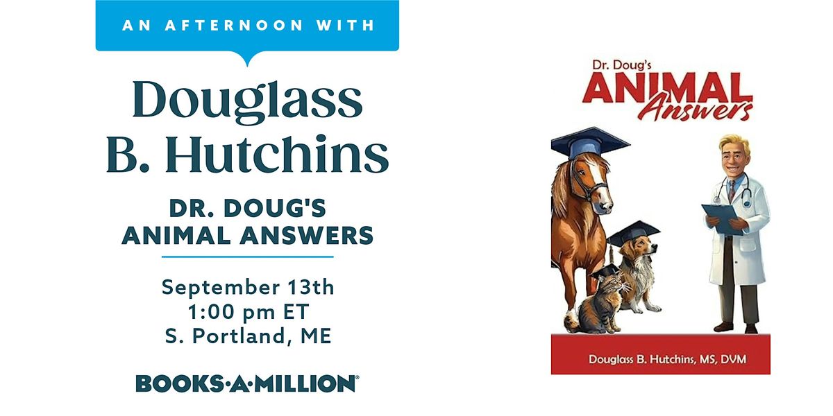 An Afternoon with Dr. Douglass Hutchins, 13 September | Event in South Portland | AllEvents