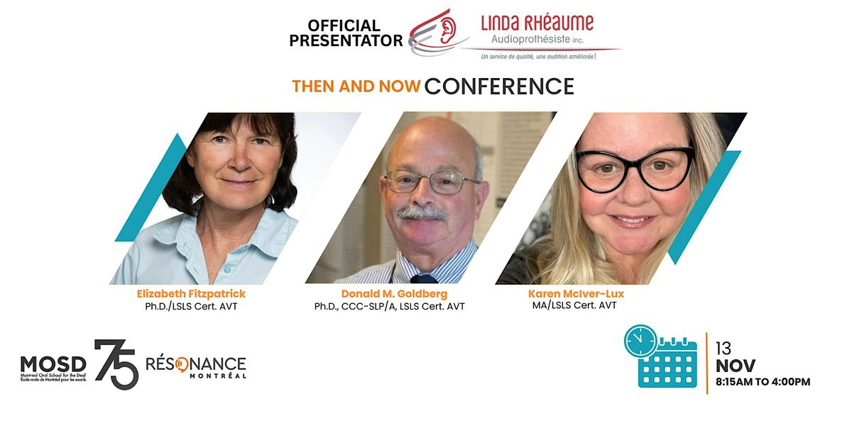 Then and Now: Inspiring connections across professionals in Hearing Health, 13 November | Event in Montréal