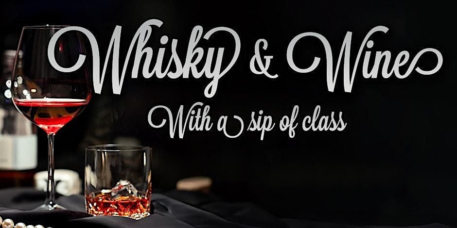 Whisky & Wine - With a Sip of Class, 17 October | Event in Red Deer | AllEvents