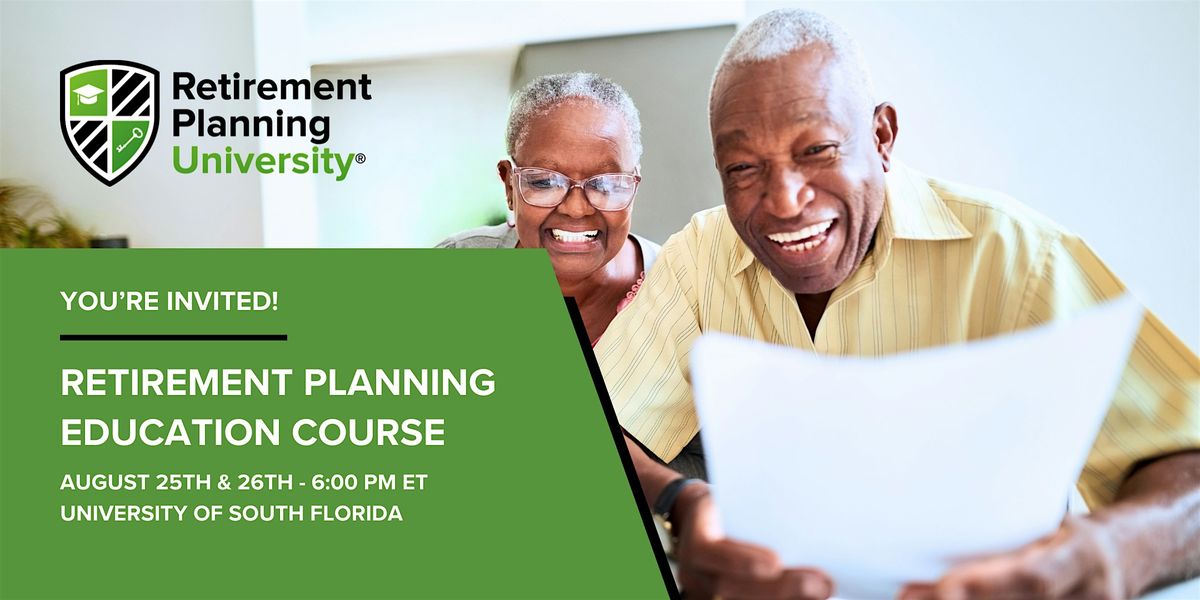 Retirement Planning University - USF - August 2025, 25 August | Event in Tampa | AllEvents