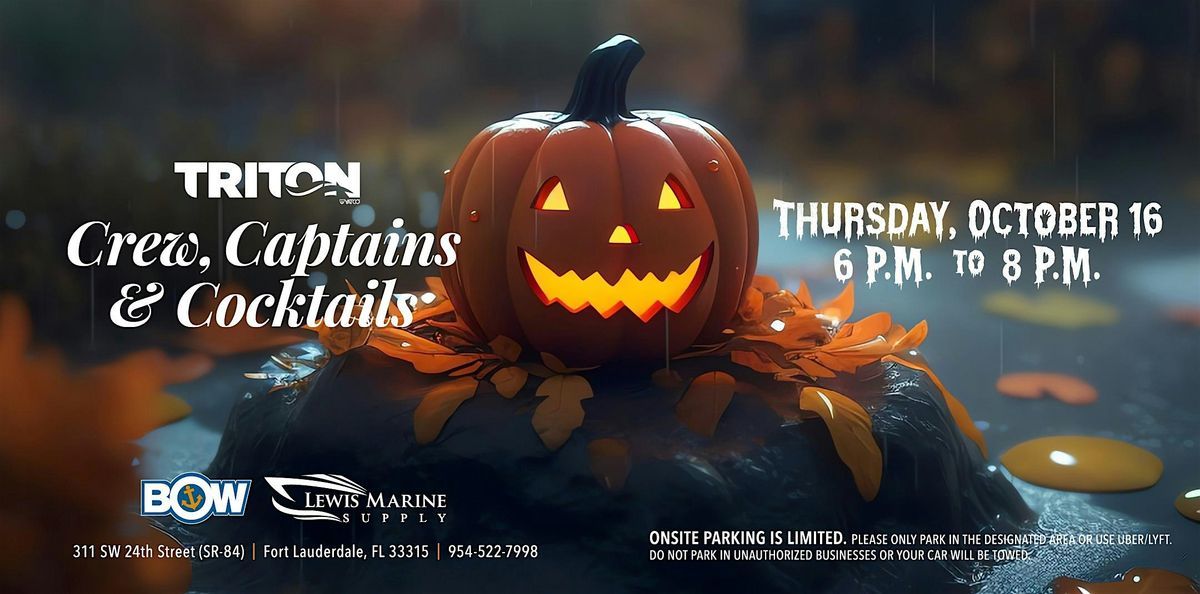 Triton's Captains, Crew & Cocktails, hosted by BOW and Lewis Marine Supply, 16 October | Event in Fort Lauderdale