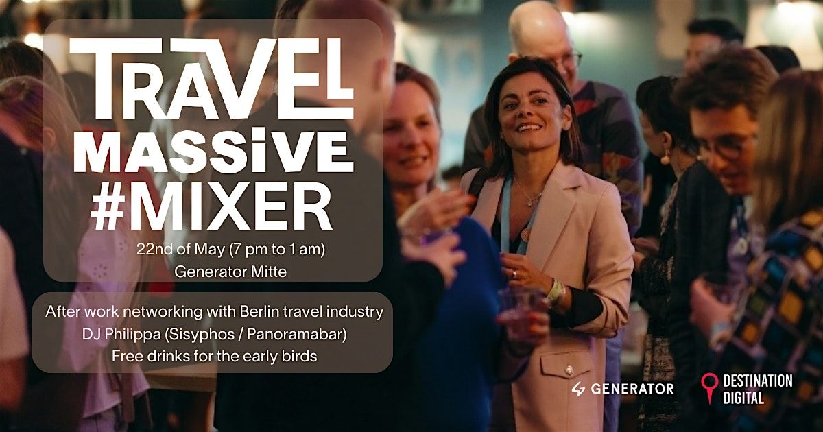 Berlin Travel Massive MIXER #1, 22 May | Event in Berlin | AllEvents