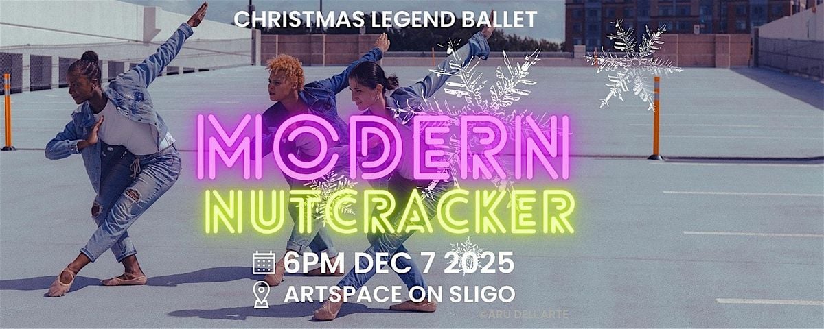 Modern Nutcracker Ballet - Christmas Legend, 7 December | Event in Silver Spring | AllEvents