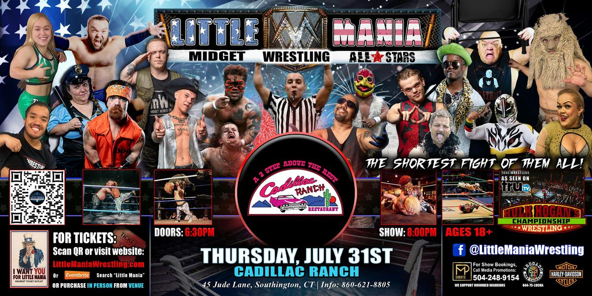 Southington, CT - Little Mania Midget Wrestling @Cadillac Ranch, 31 July | Event in Southington | AllEvents