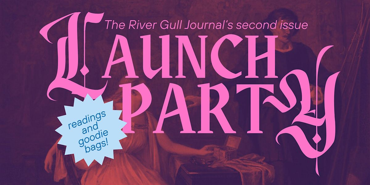 The River Gull Journal's Second Issue Launch Party, 16 May | Event in Laredo | AllEvents