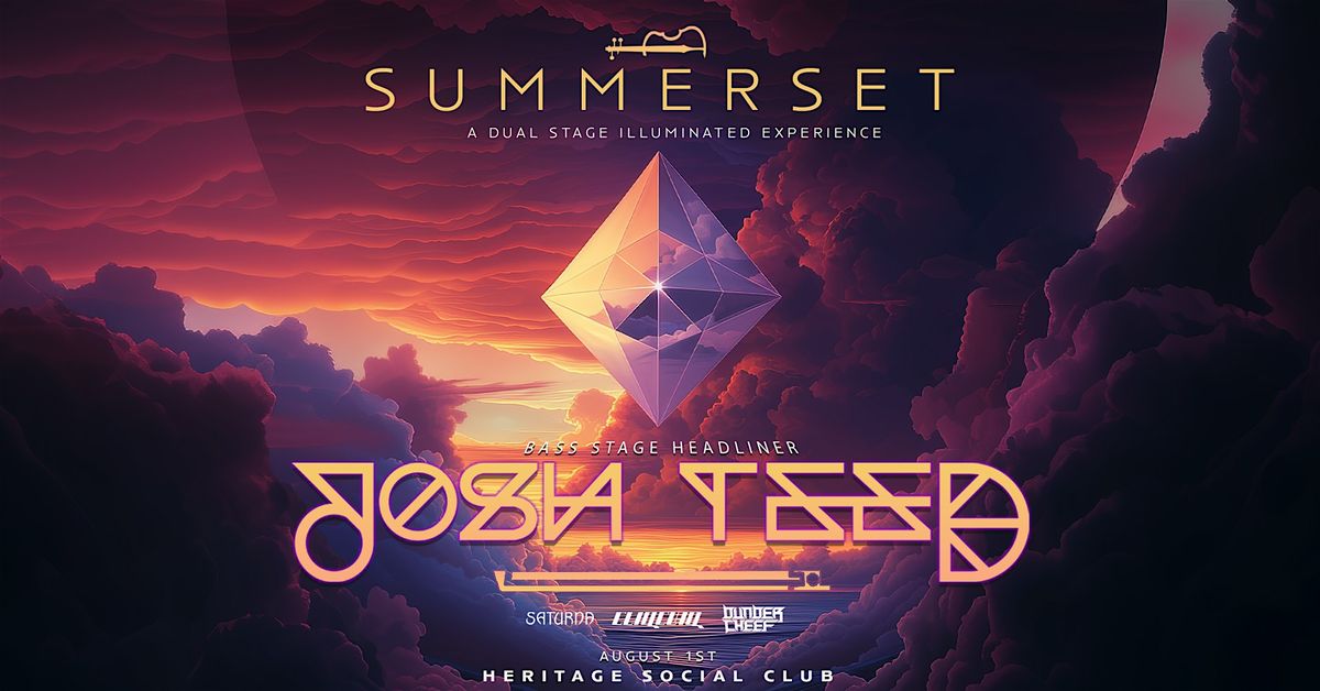 Summerset | With Special Guest Josh Teed, 1 August | Event in Boise | AllEvents