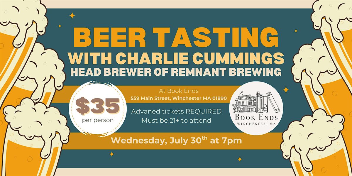 Beer Tasting with Charlie Cummings, Head Brewer of Remnant Brewing | Event in Winchester | AllEvents