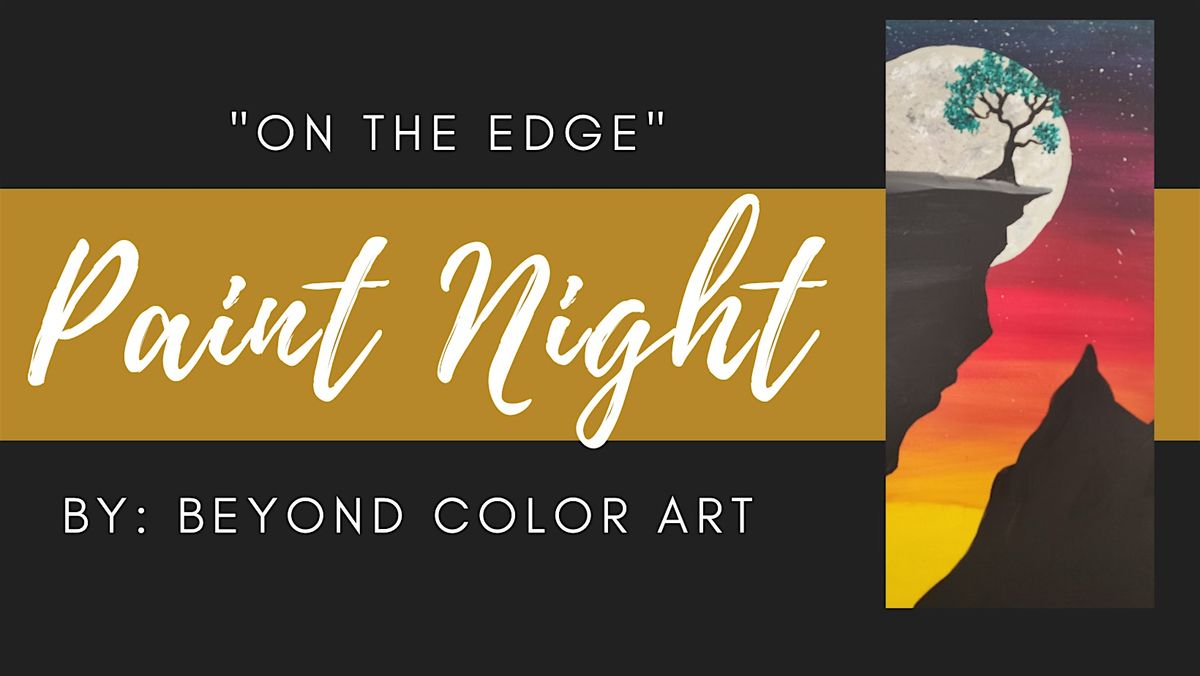 "On the Edge" Paint Night, 10 May | Event in Washington | AllEvents