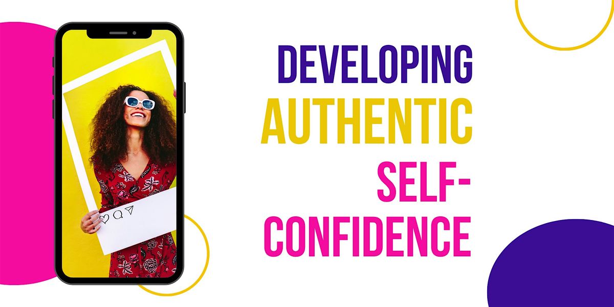 Developing Authentic Self-Confidence, 18 October | Event in Darlington | AllEvents