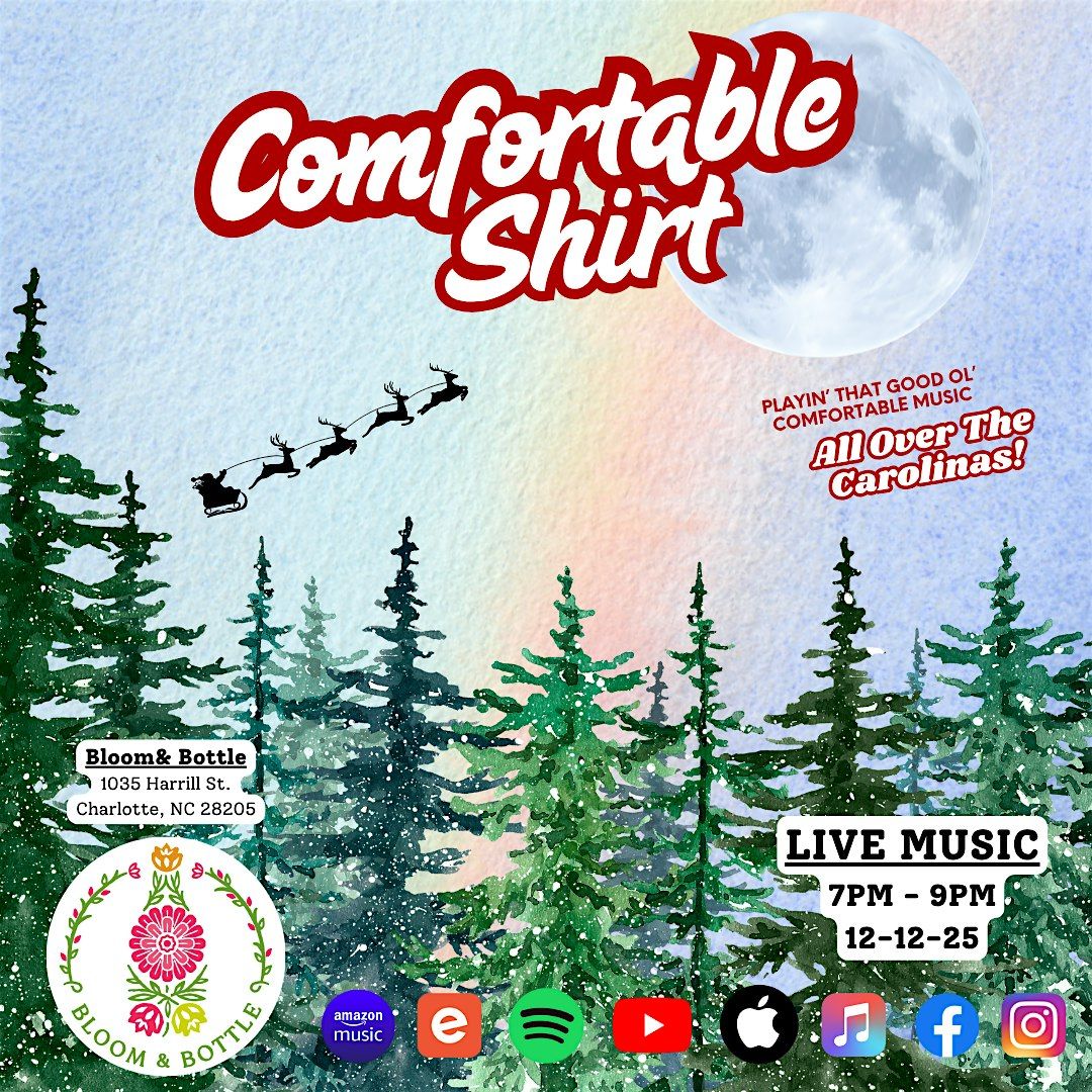 Comfortable Shirt: Live from Bloom & Bottle!, 12 December | Event in Charlotte | AllEvents