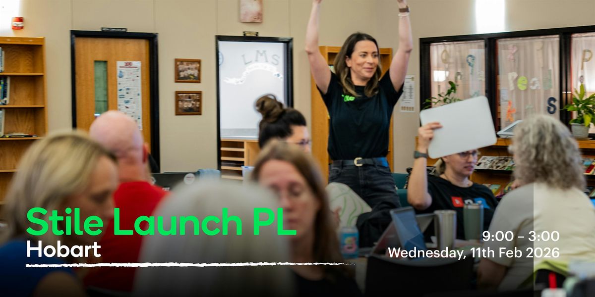 Stile Launch PL – Hobart 2026, 11 February | Event in Hobart | AllEvents