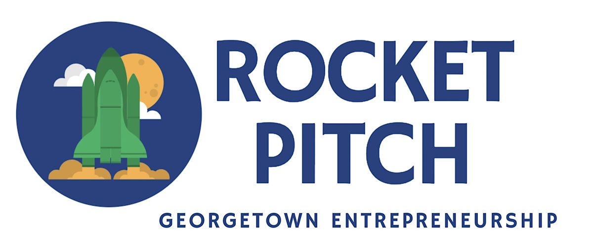 Georgetown Entrepreneurship Fall Rocket Pitch 2025, 7 October | Event in Washington | AllEvents