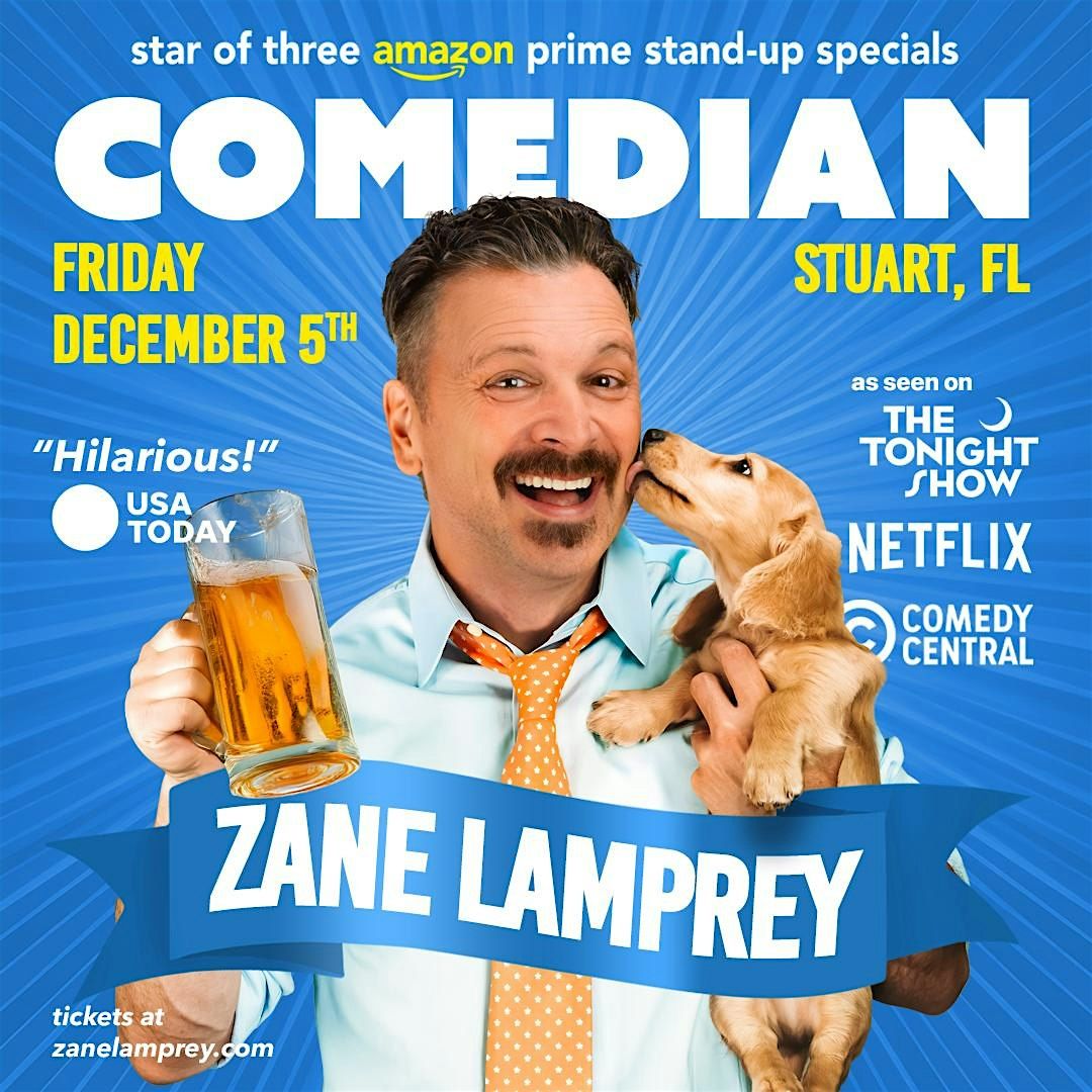 Comedian ZANE LAMPREY • Stuart, FL, 5 December | Event in Stuart | AllEvents