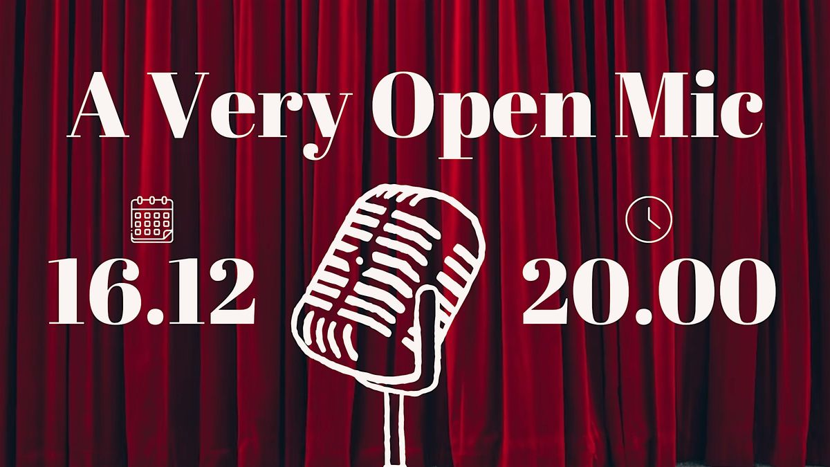 A Very Open Mic - English StandUp Comedy Show (#23), 16 December | Event in Nijmegen | AllEvents