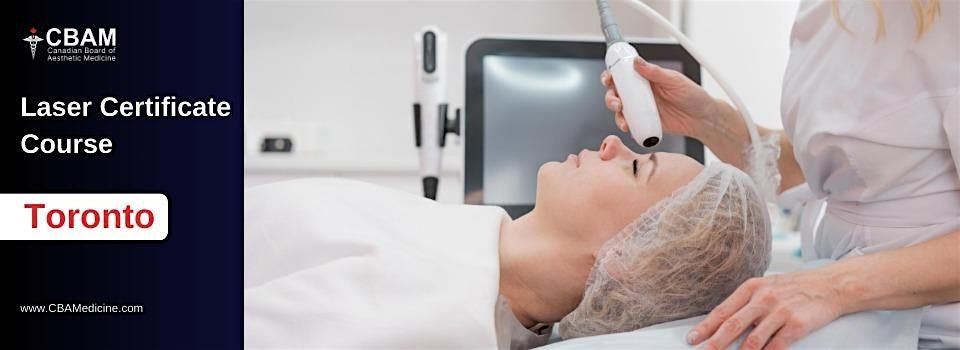 Laser Certificate Course • Toronto, 17 October | Event in Calgary | AllEvents
