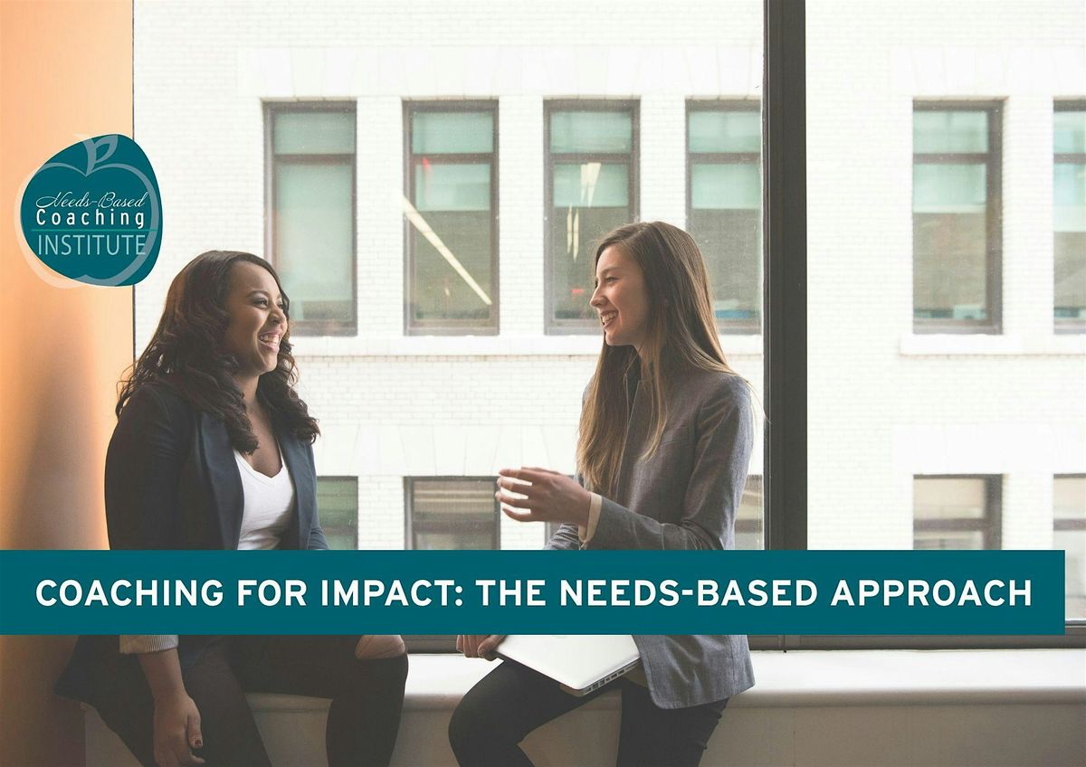 Coaching for Impact: The Needs-Based Approach, 2 February | Event in Wellington | AllEvents