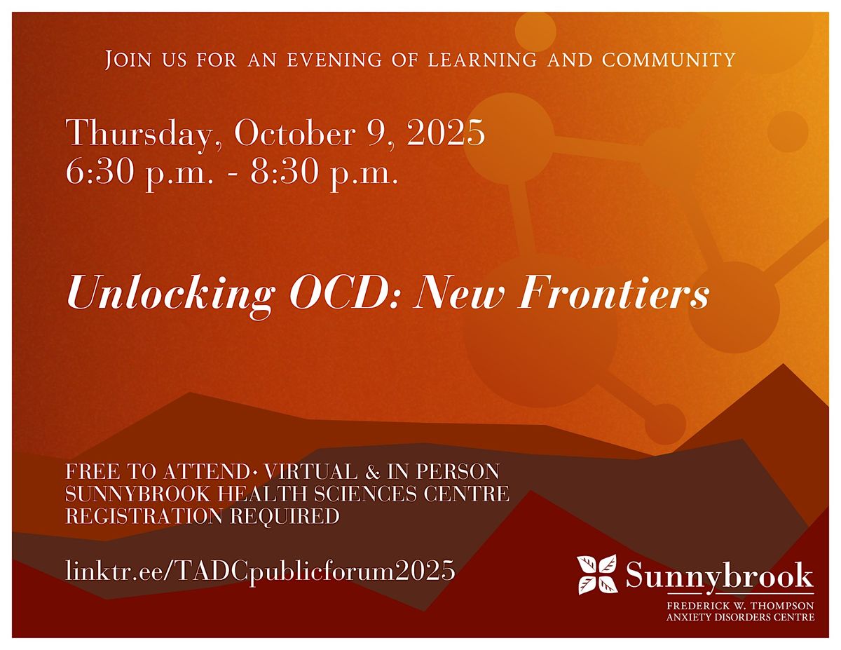 Thompson Centre Public Forum: Unlocking OCD - New Frontiers | Event in Toronto | AllEvents