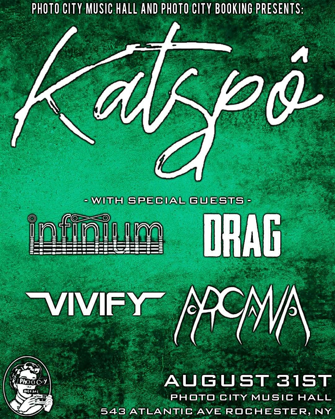 Katspo, Infinium, Drag HC, Vivify, & Arcana @ Photo City Music Hall, 31 August | Event in Rochester | AllEvents