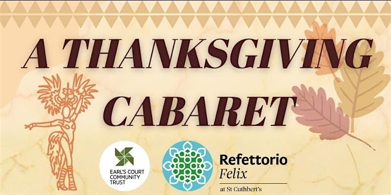 A Thanksgiving Cabaret, 30 November | Event in London | AllEvents