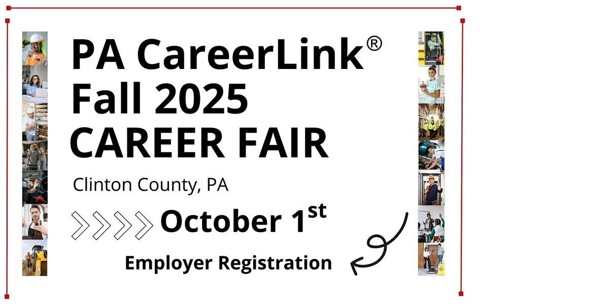 PA CareerLink® Clinton County Fall 2025 Career Fair, 1 October | Event in Mill Hall | AllEvents