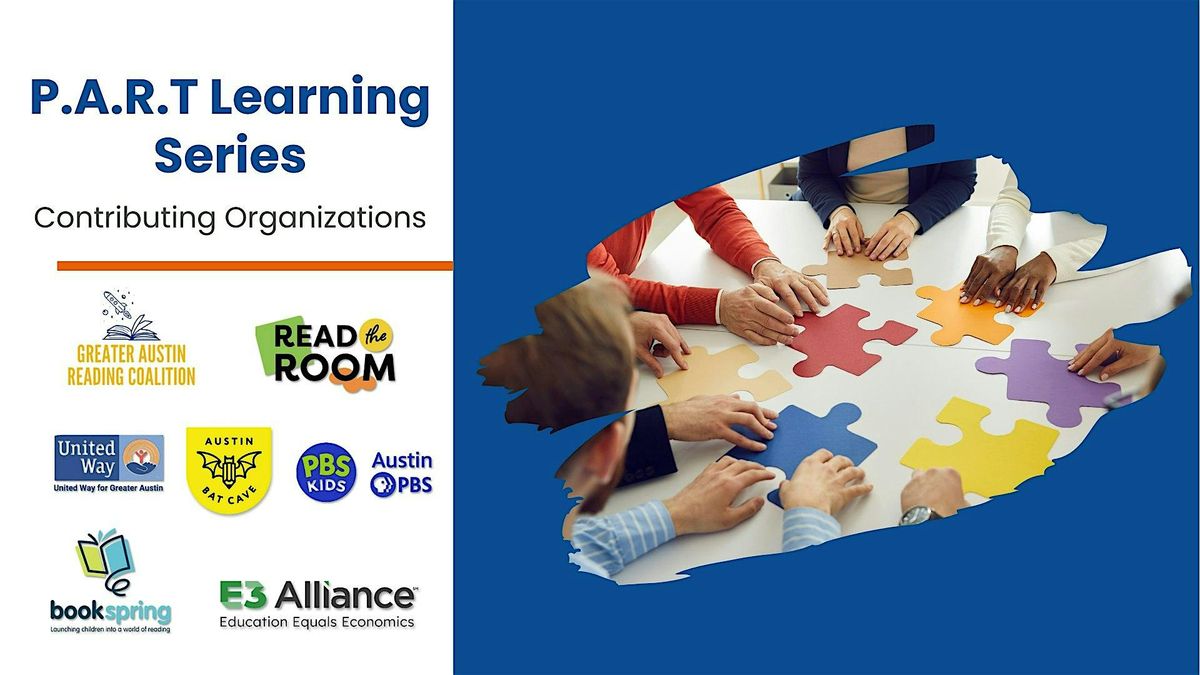 Session 6  - Parents Advancing Reading Transformations Learning Series, 15 July | Event in Austin | AllEvents