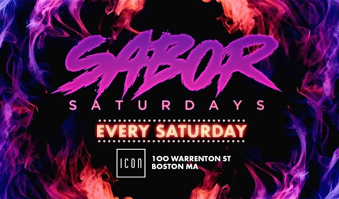 SABOR SATURDAYS @ ICON, Icon Nightclub, Boston | AllEvents