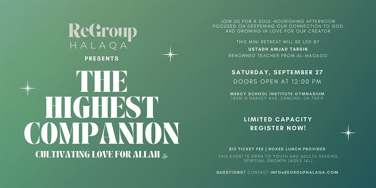 The Highest Companion: Cultivating Love for Allah, 27 September | Event in Edmond | AllEvents