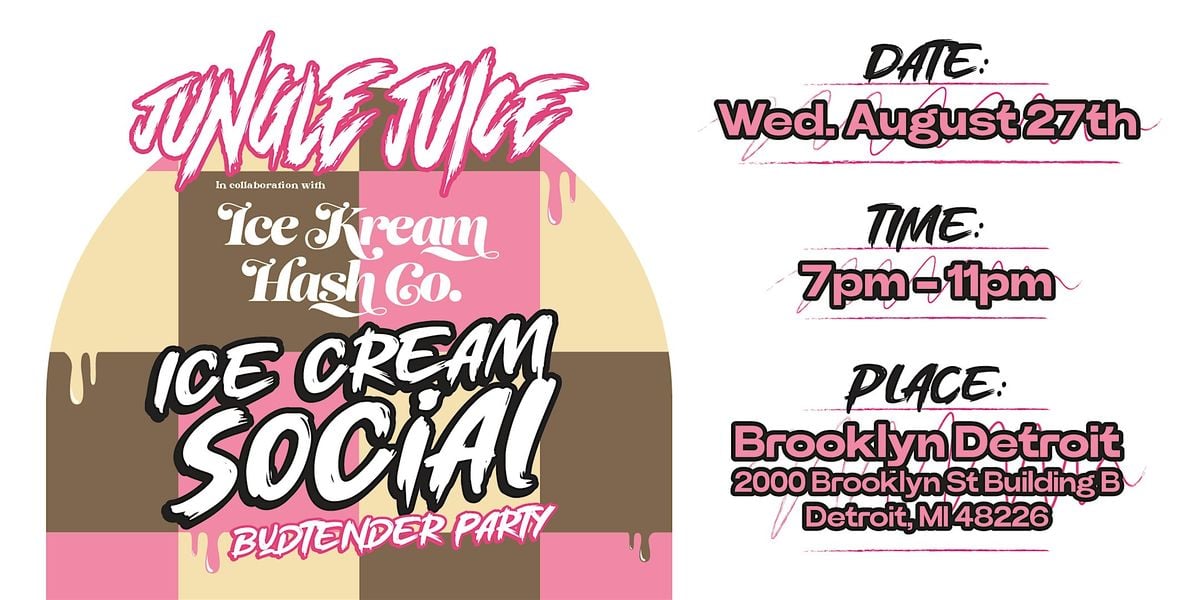Jungle Juice - Ice Cream Social Launch Event, 27 August | Event in Detroit | AllEvents