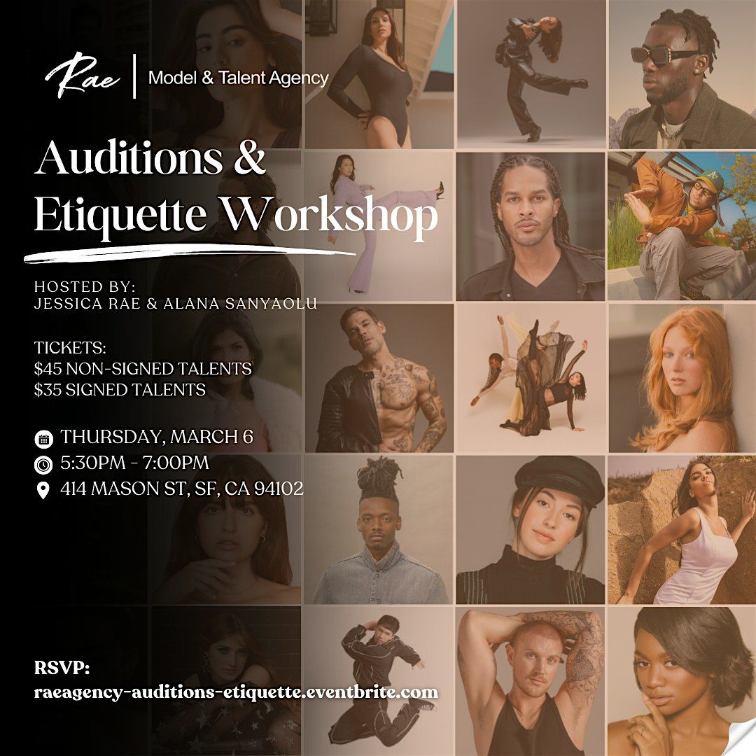 Auditions and Etiquette Workshop, 10 July | Event in San Francisco | AllEvents