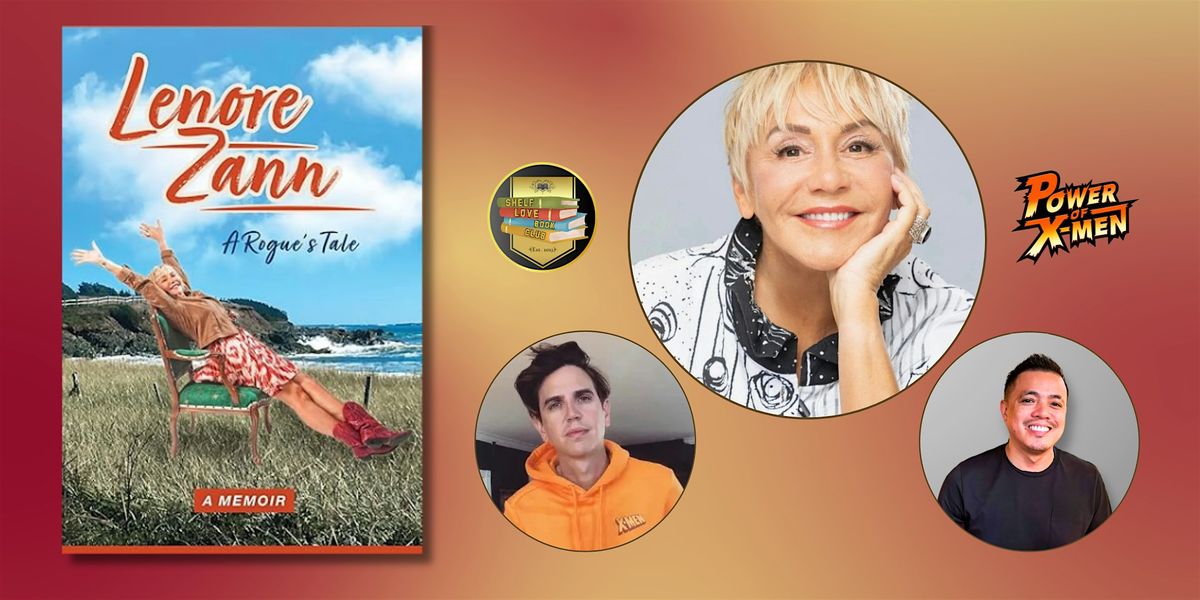 Lenore Zann, The Power of X-Men Podcast, and Shelf Love Book Club, 29 July | Event in Coral Gables | AllEvents