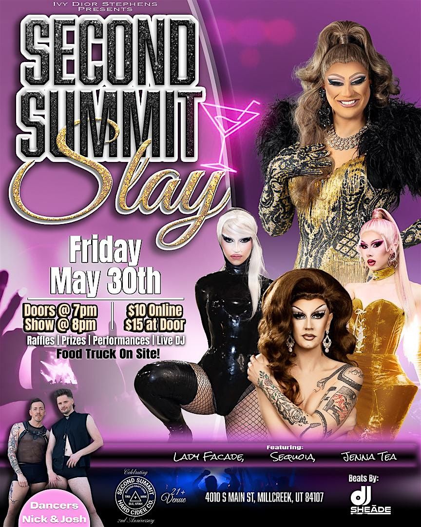 Second Summit Slay Drag Show, 30 May | Event in Millcreek | AllEvents